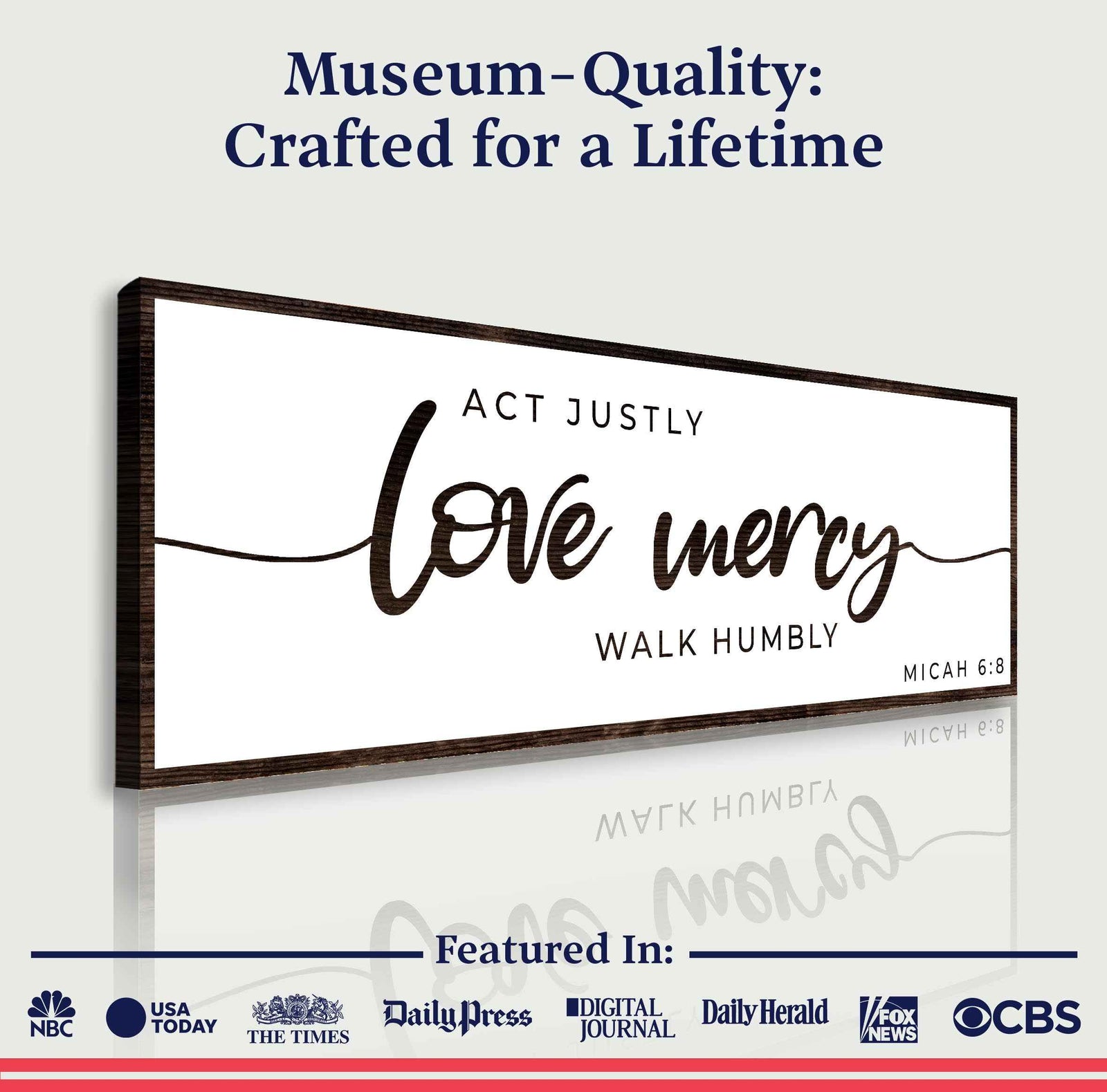 Act Justly Love Mercy Walk Humbly Faith Sign III