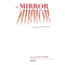 The Mirror -: Book One: Welcome to the Evil Sisterhood - Paperback