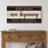 New Home New Beginning New Memories Sign III