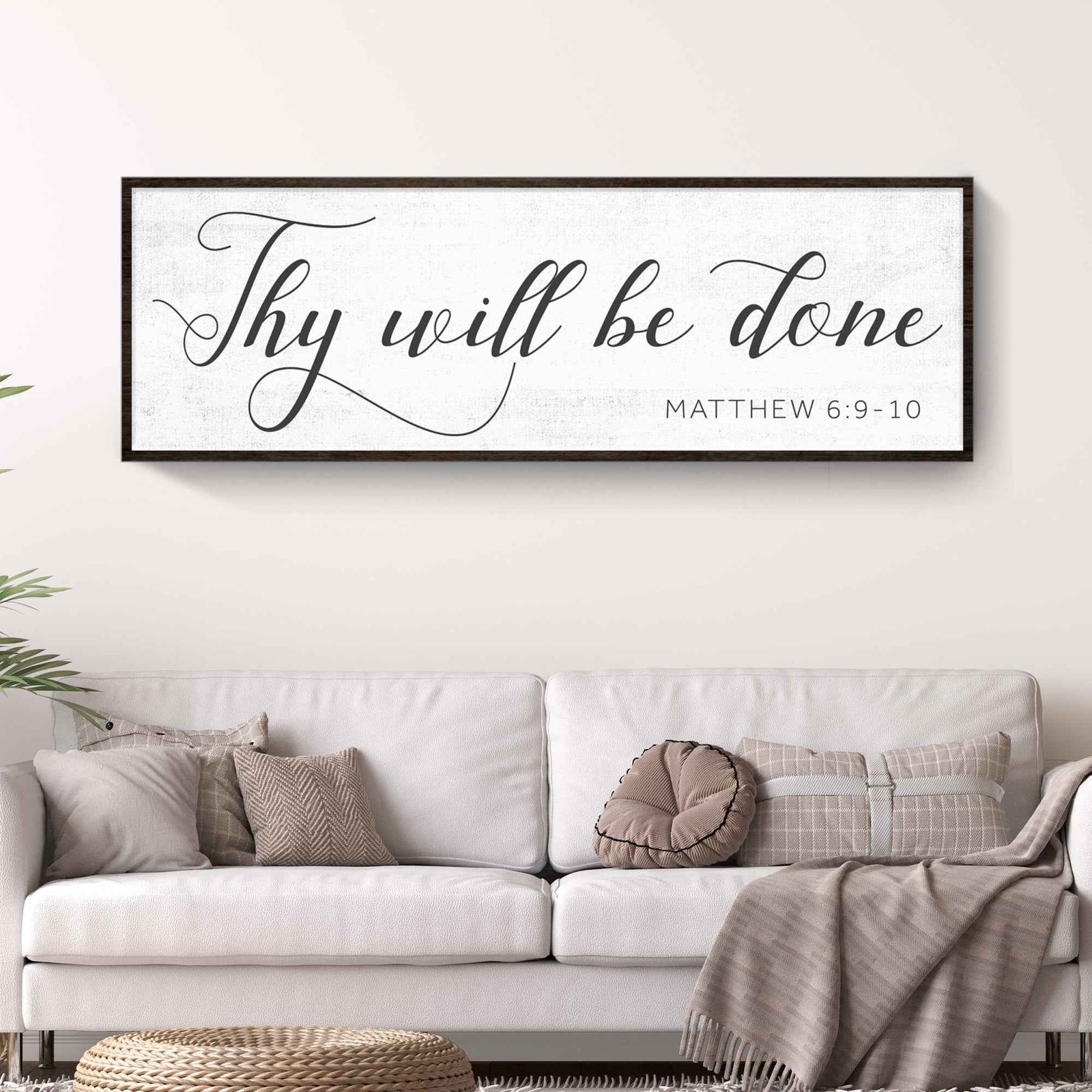 Thy Will Be Done Faith Sign IV