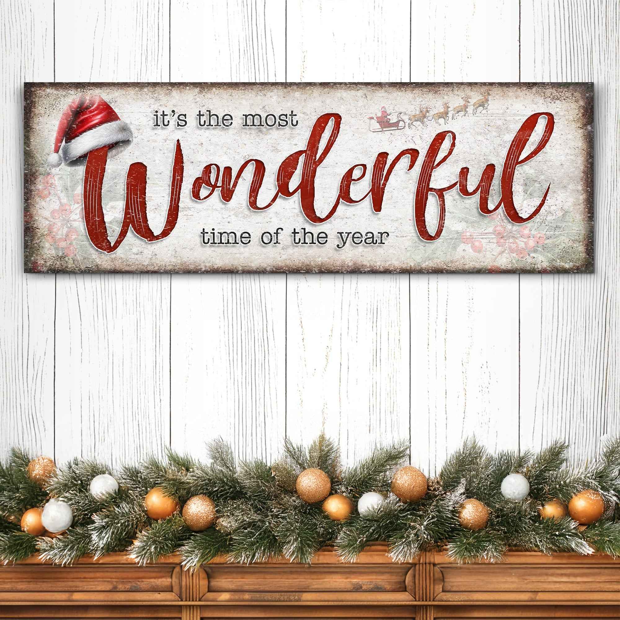 It's The Most Wonderful Time Of The Year Christmas Sign III