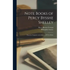 Note Books of Percy Bysshe Shelley: From the Originals in the Library of W. K. Bixby - Hardcover
