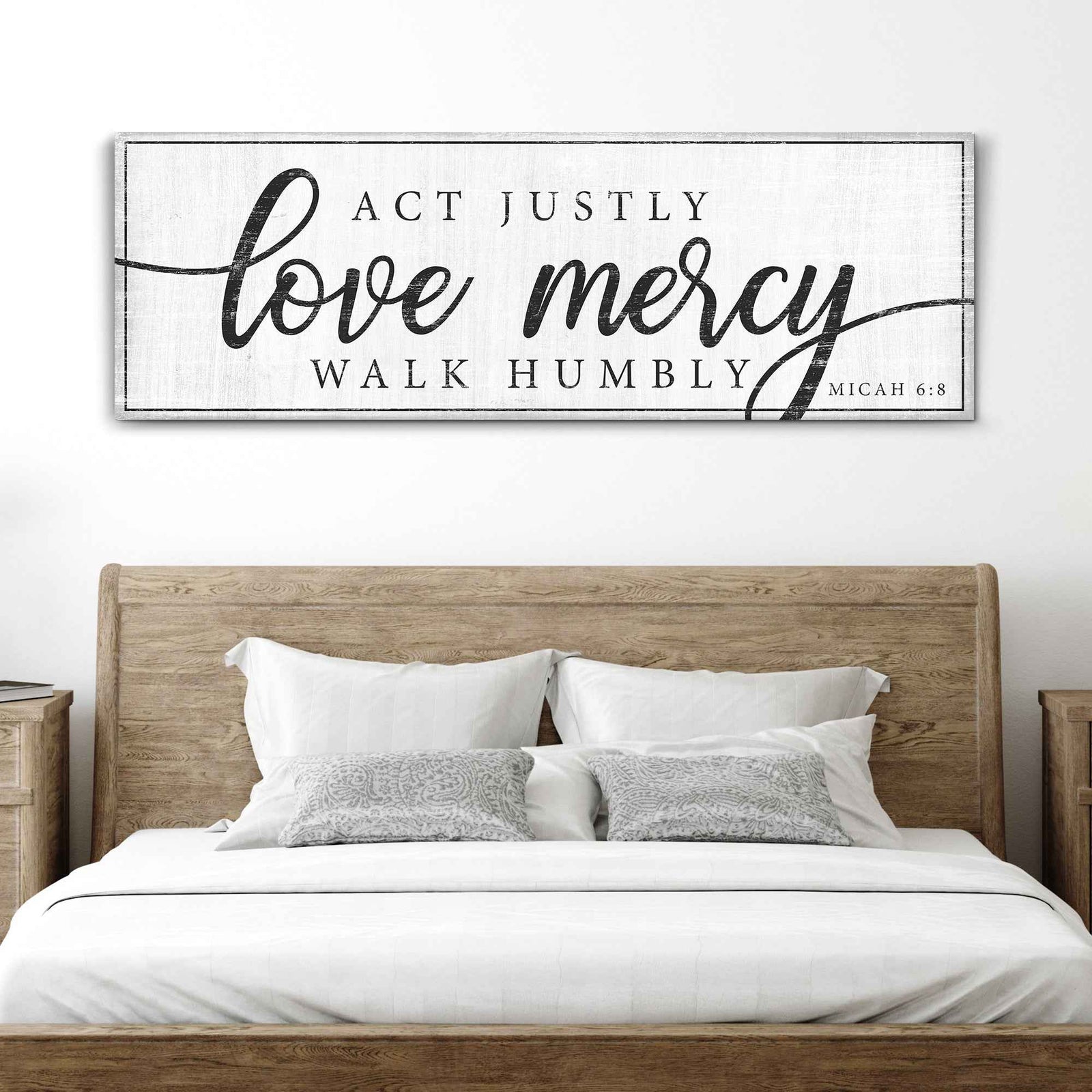 Act Justly Love Mercy Walk Humbly Faith Sign IV