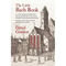 The Little Bach Book: An eclectic Omnibus of Notable Details about the Life and Times of the esteemed and highly respected Johann Sebastian Bach - Paperback
