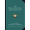 The Oera Linda Book: From A Manuscript Of The Thirteenth Century (1876) - Paperback