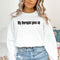 My Therapist Gave Up Sweatshirt - Funny Sarcastic Humor Crew Neck