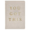 You Got This Fabric Journal