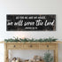 Joshua 24:15 - We Will Serve The Lord Rustic Sign II