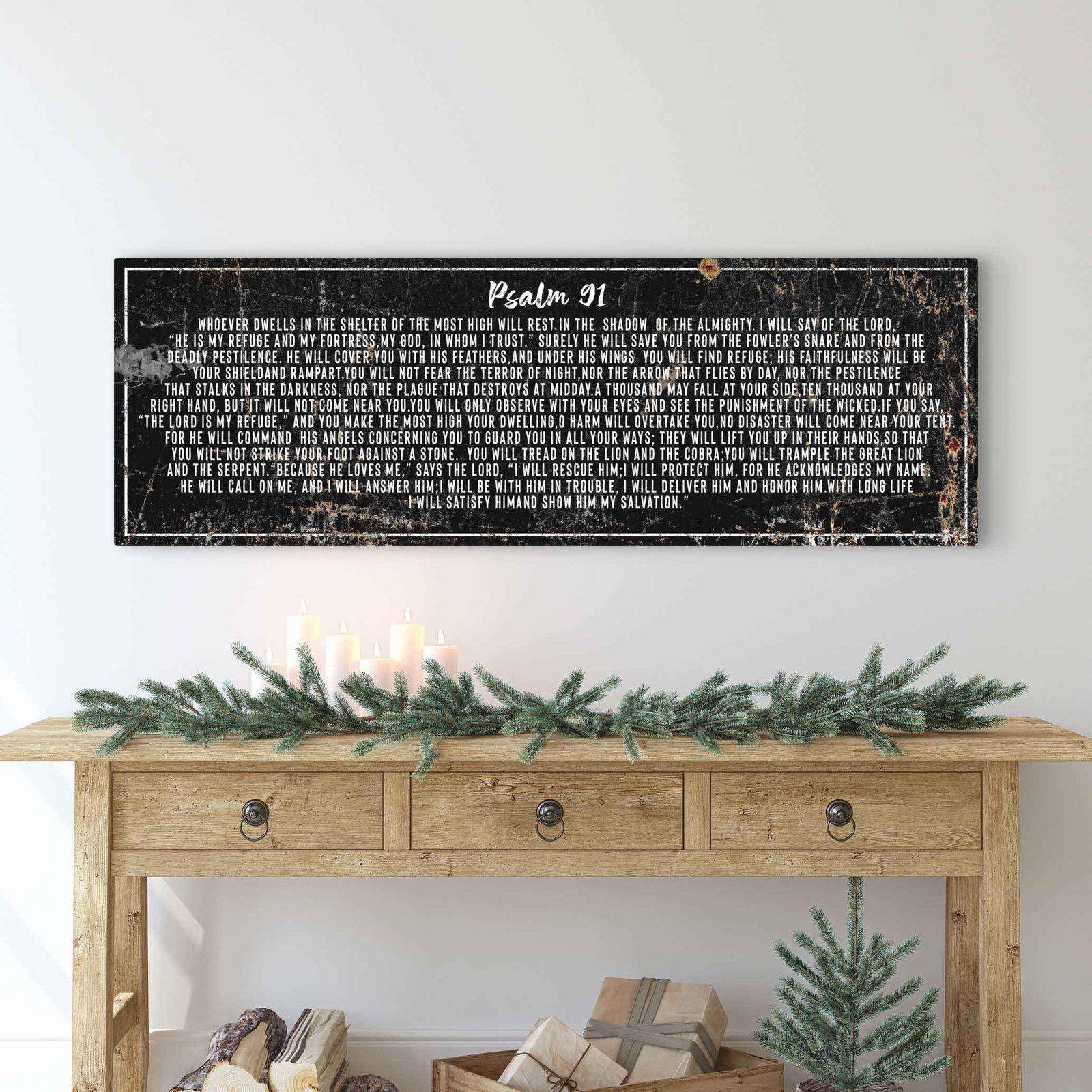 Psalm 91 - He Is My Refuge Sign II