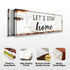 Let's Stay Home Sign