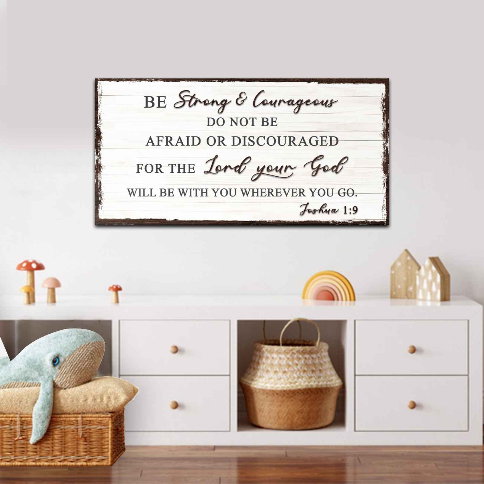 Joshua 1:9 - Do Not Be Afraid Sign