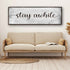 Stay Awhile Sign III