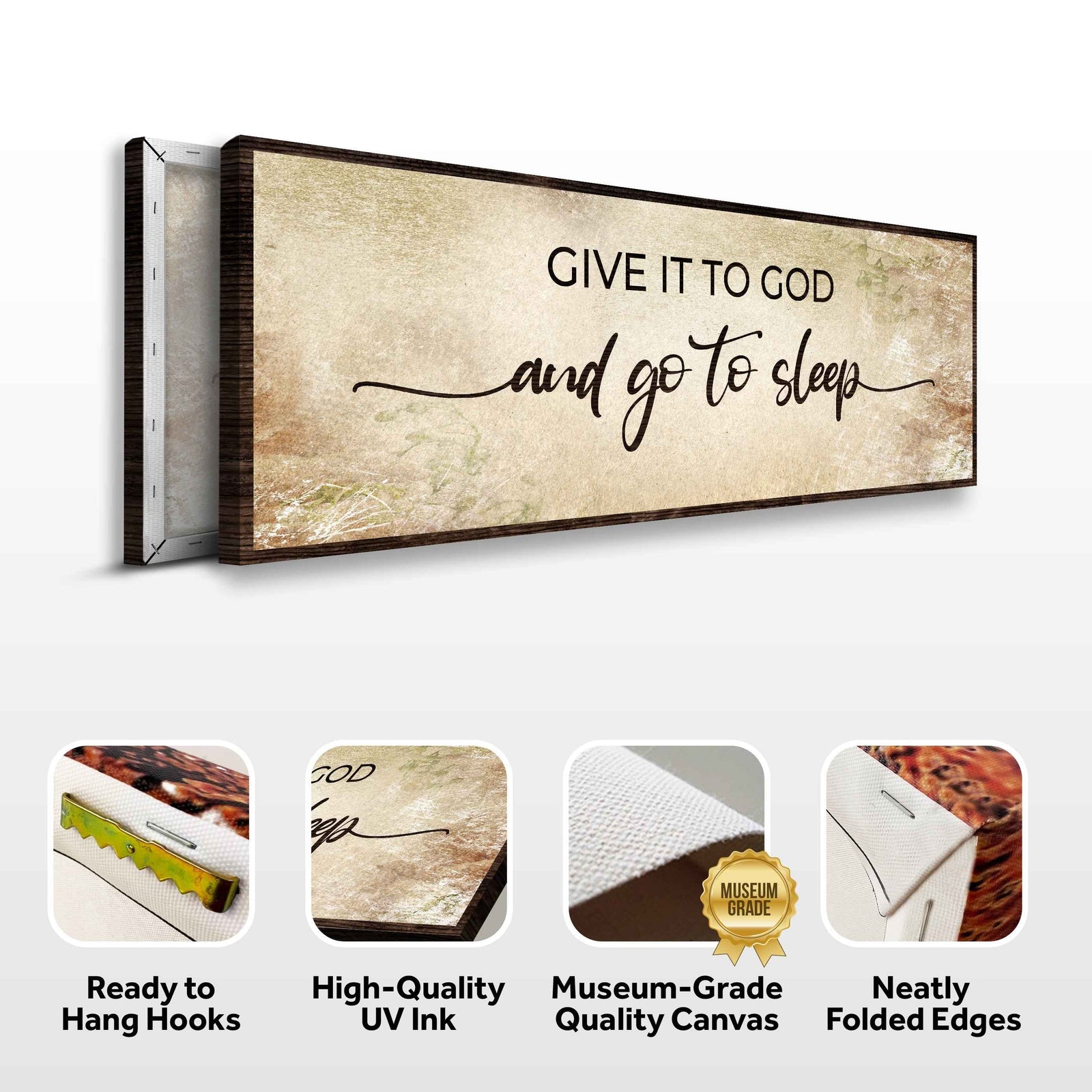 Give It To God And Go To Sleep Sign IV