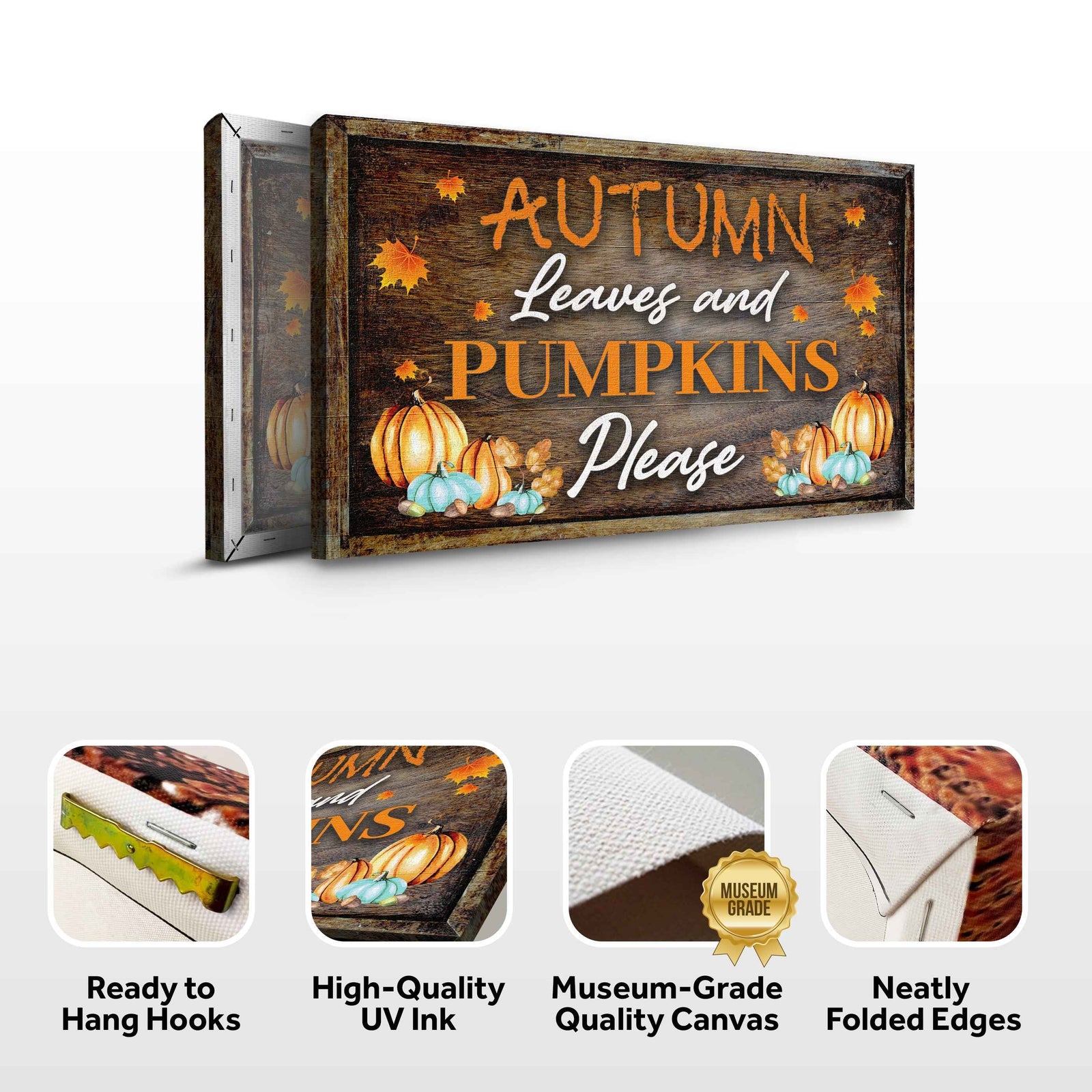 Autumn Leaves And Pumpkins Please Sign
