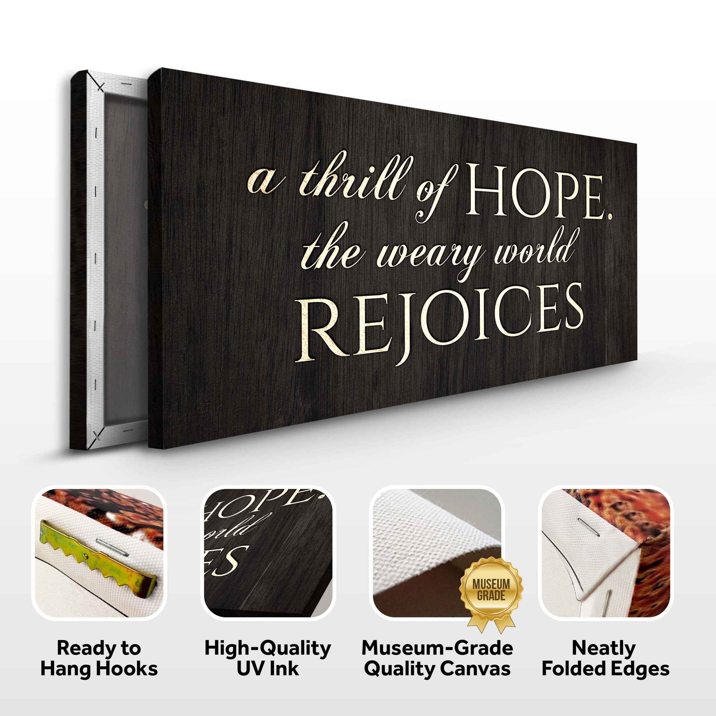 A Thrill Of Hope The Weary World Rejoices Sign II