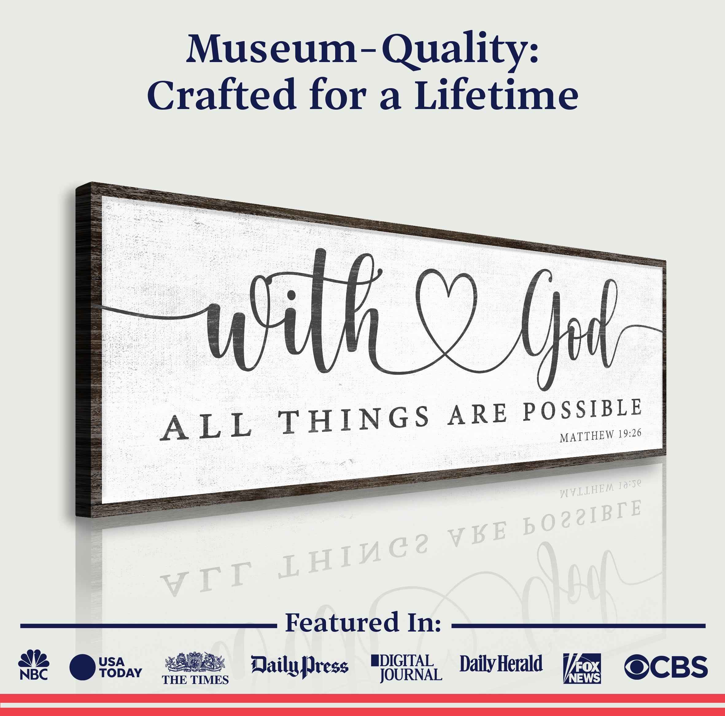 With God All Things Possible Faith Sign IV
