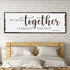 We Were Together, I Forget The Rest Sign