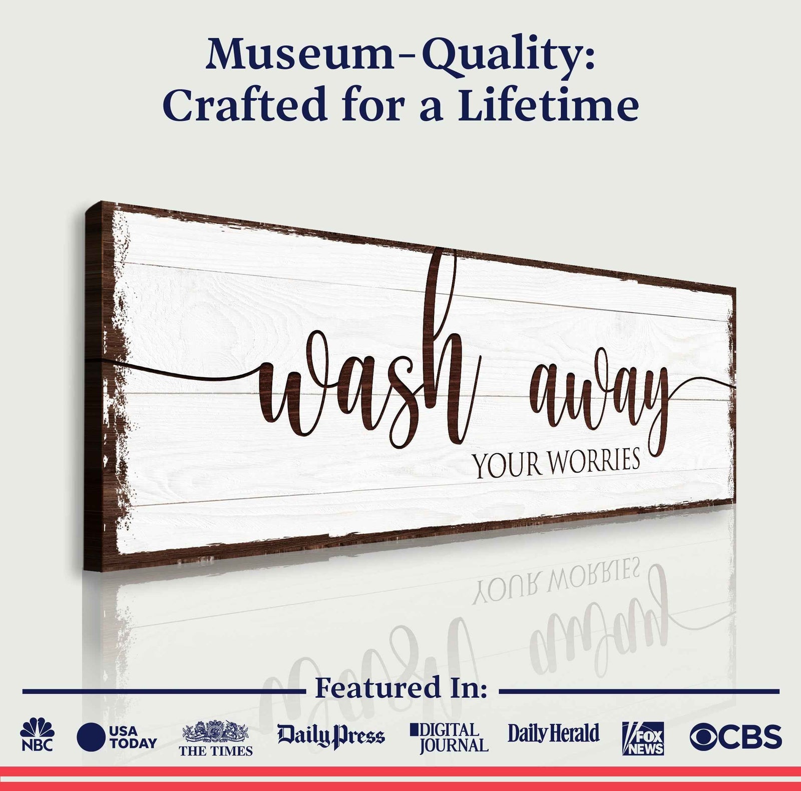 Wash Away Your Worries Bathroom Sign