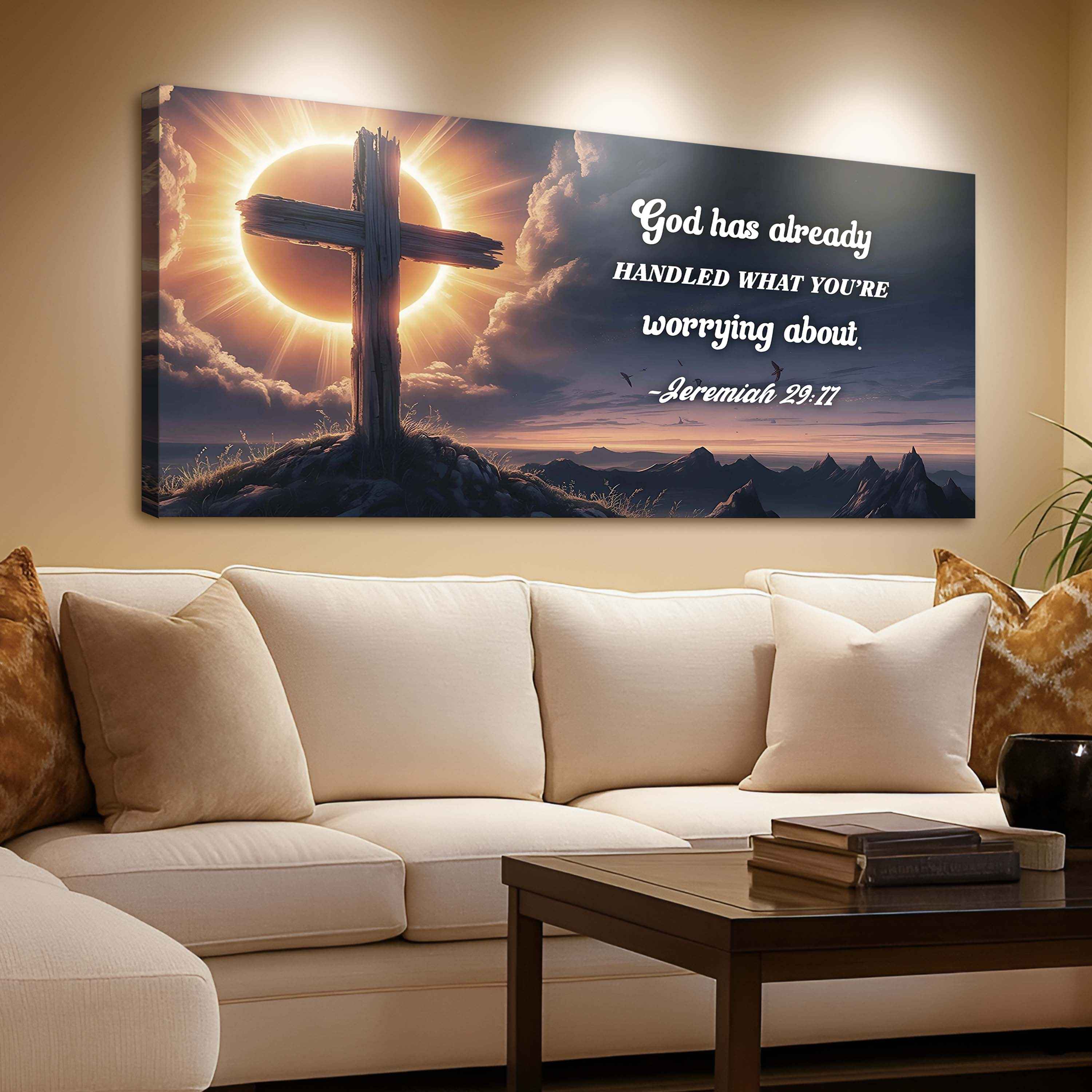 Jeremiah 29:11 - God Has Already Handled What You're Worrying Faith Sign