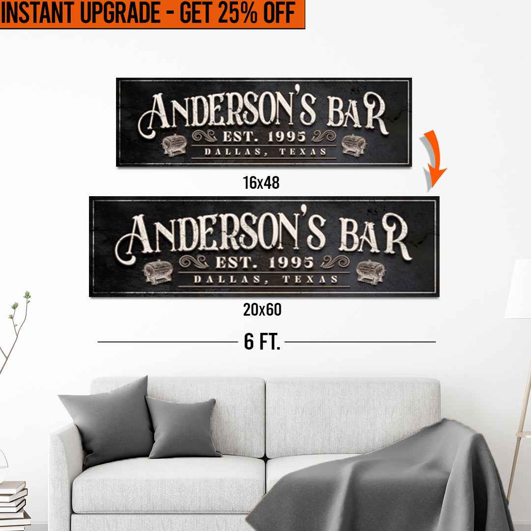 Upgrade Your 16x48 Inches 'Personalized Bar' (Style 1) Canvas To 20x60 Inches
