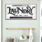 Laundry Room Sign IX
