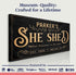 Personalized She Shed Sign XX