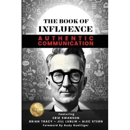 THE BOOK OF INFLUENCE - Authentic Communication - Paperback