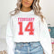 Retro Valentine’s Day Jersey Number FEBRUARY 14 Sweatshirt