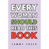Every Woman Should Read This Book - Paperback