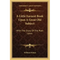 A Little Earnest Book Upon A Great Old Subject: With The Story Of The Poet-Lover. - Paperback