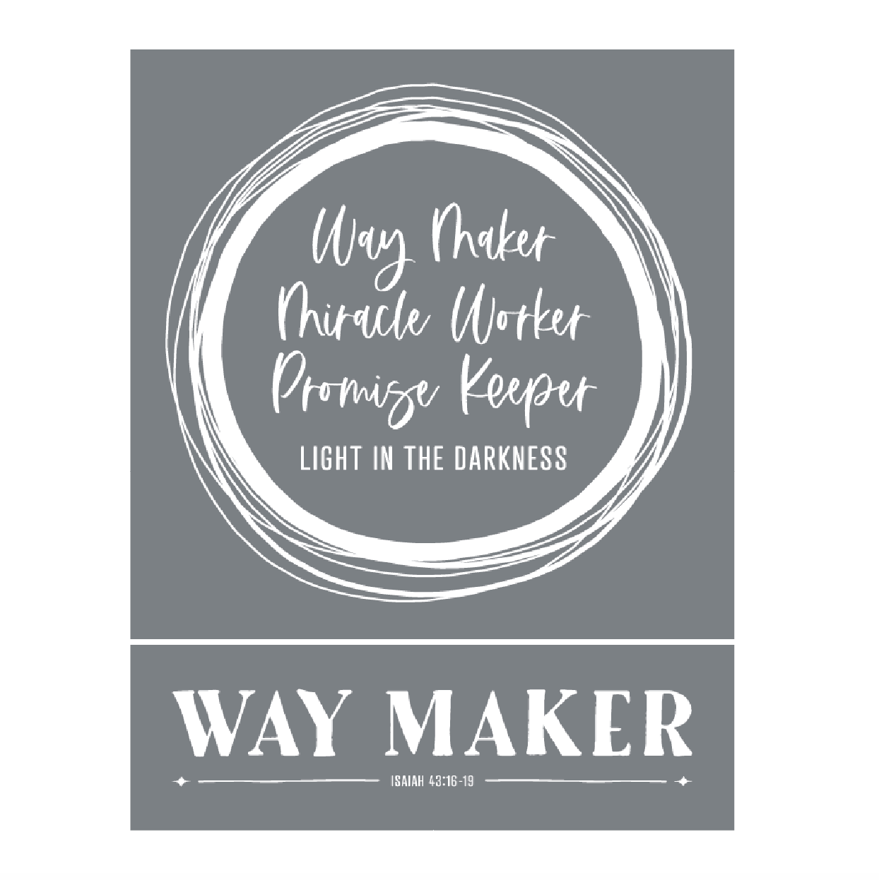 Way Maker - Mesh Stencil 8.5 x 11