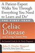 The First Year: Celiac Disease and Living Gluten Free (Print Version)
