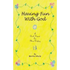 Having Fun with God: A Book Report for Miss. Winfrey - Paperback
