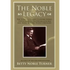 The Noble Legacy: The Story of Gilbert Clifford Noble, Cofounder of the Barnes & Noble and Noble & Noble Book Companies - Hardcover