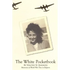 The White Pocketbook: Andree's World War Two resistance in Belgium - Paperback