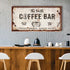 Coffee Bar Sign IV