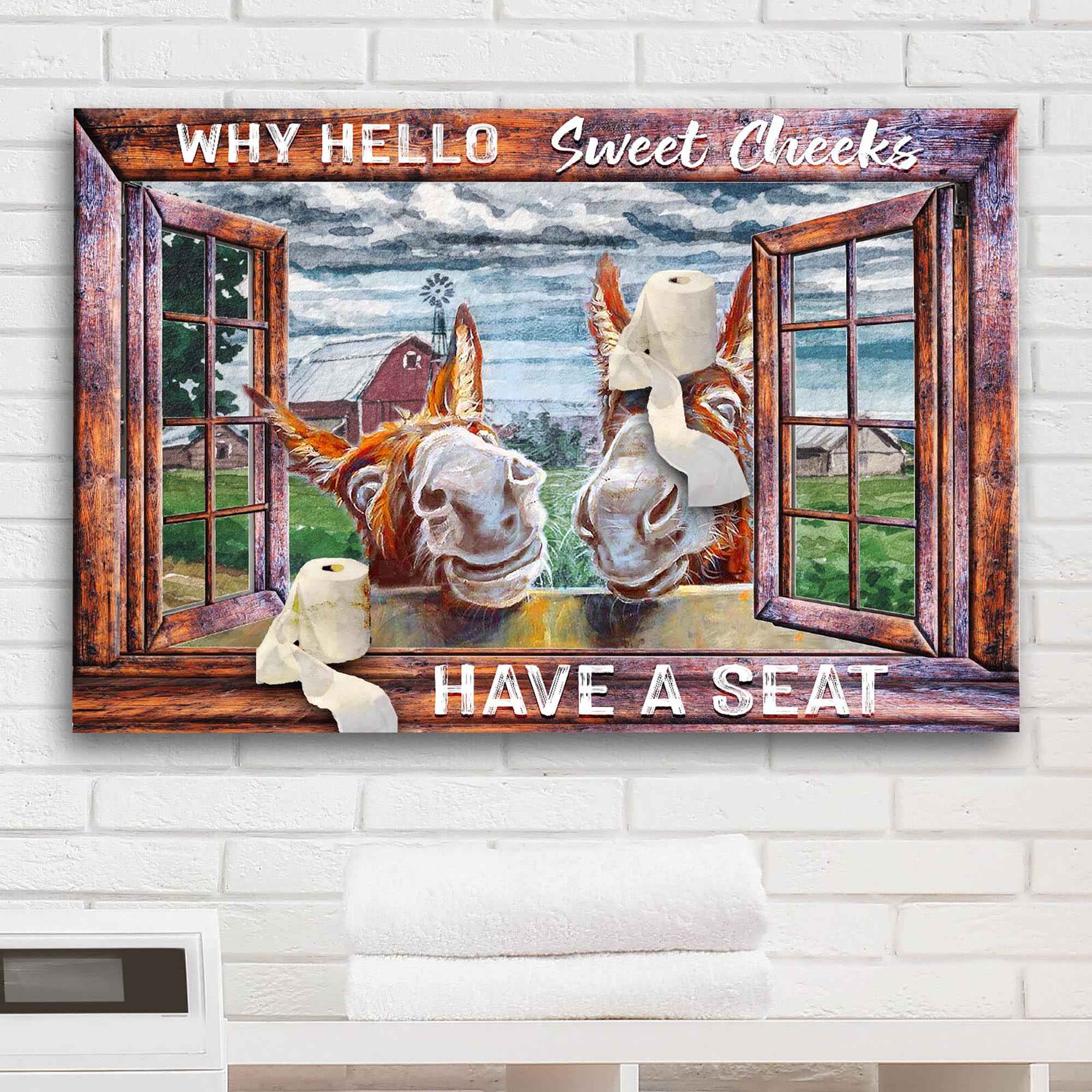 Have A Seat Sweet Cheeks Bathroom Sign II