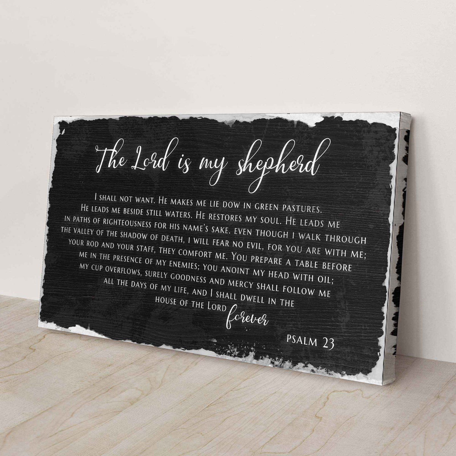 Psalm 23 - The Lord Is My Shepherd Sign IV