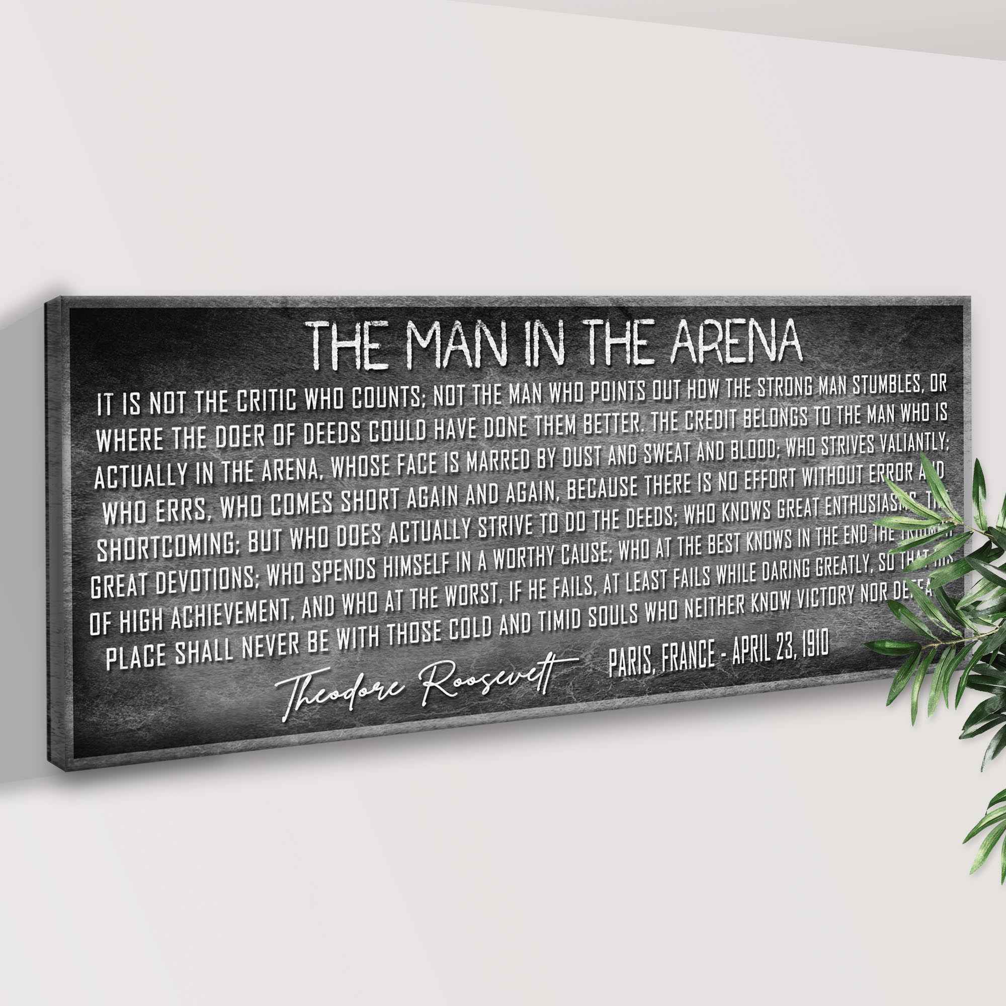 The Man In The Arena Sign VII