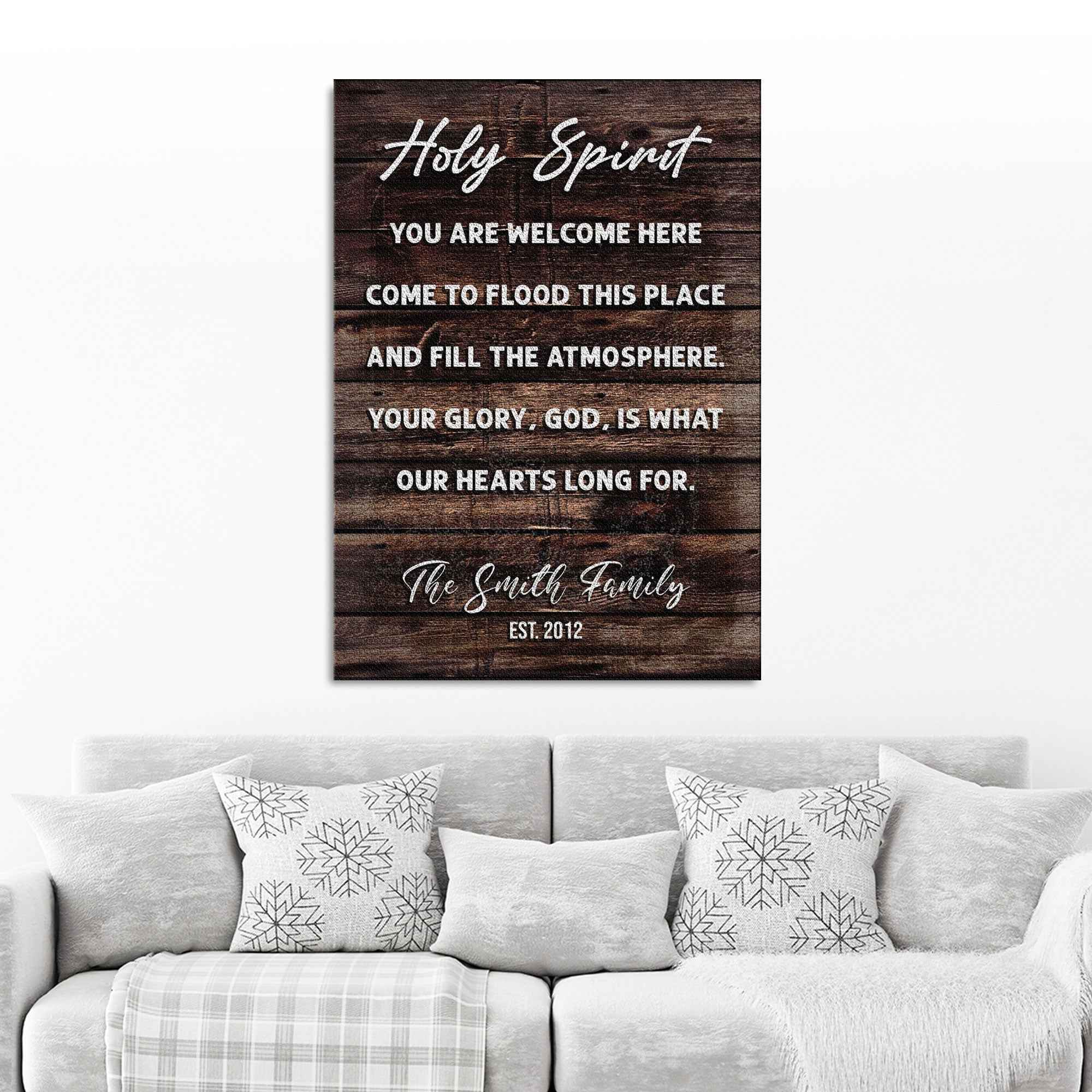Holy Spirit You Are Welcome Here Sign