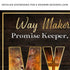 My God Way Maker Miracle Worker Sign