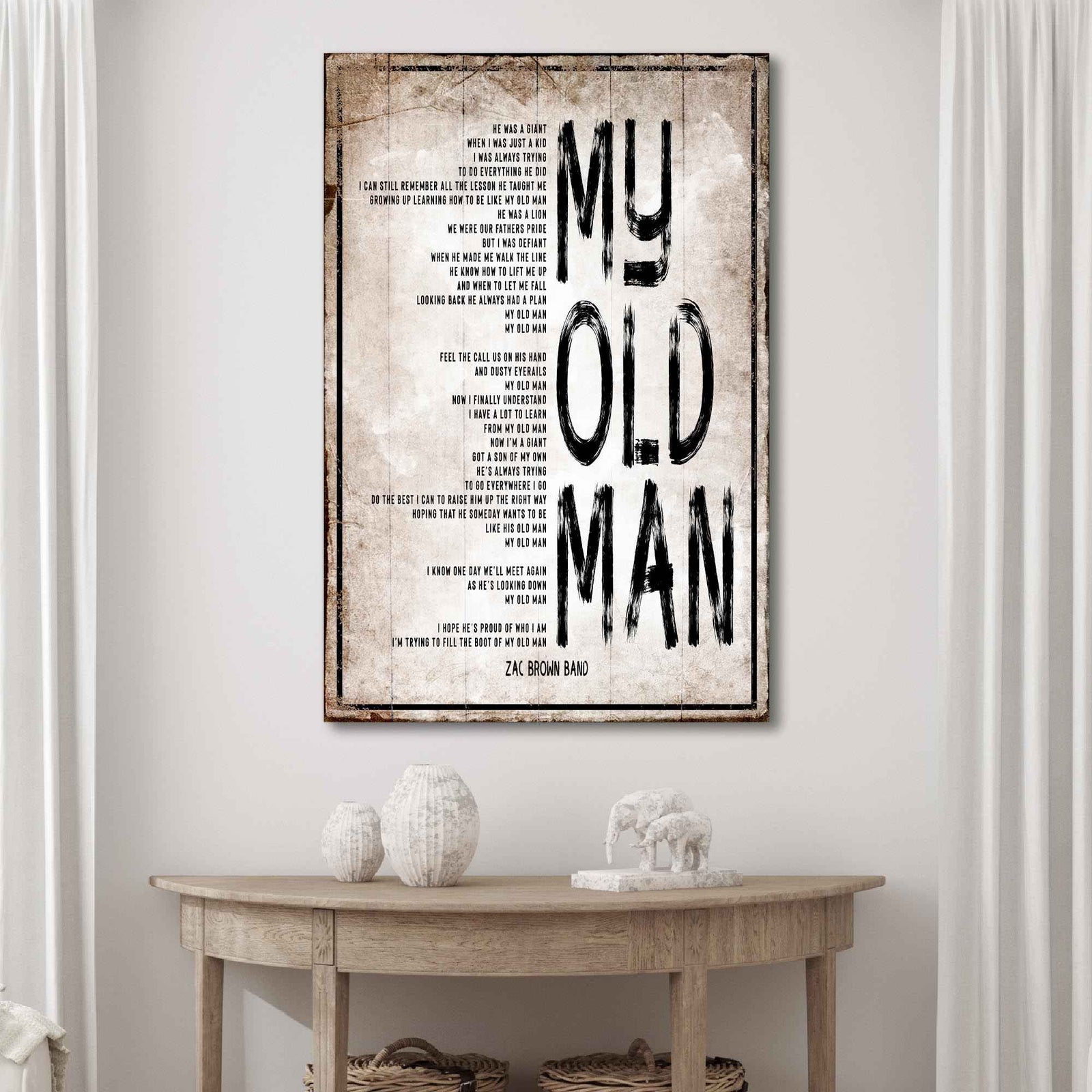 My Old Man, Happy Father's Day Sign
