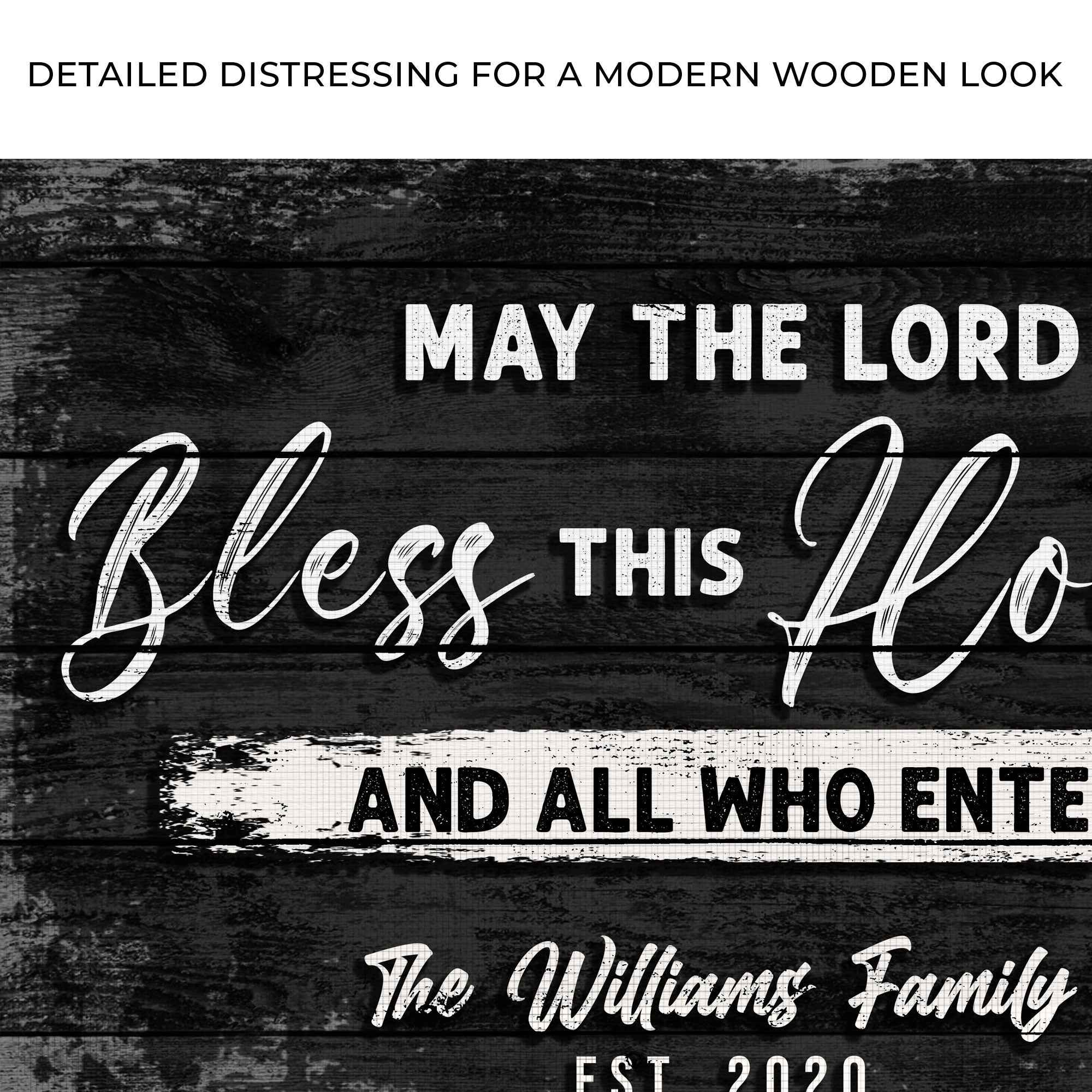 May The Lord Bless This House And All Who Enter Sign