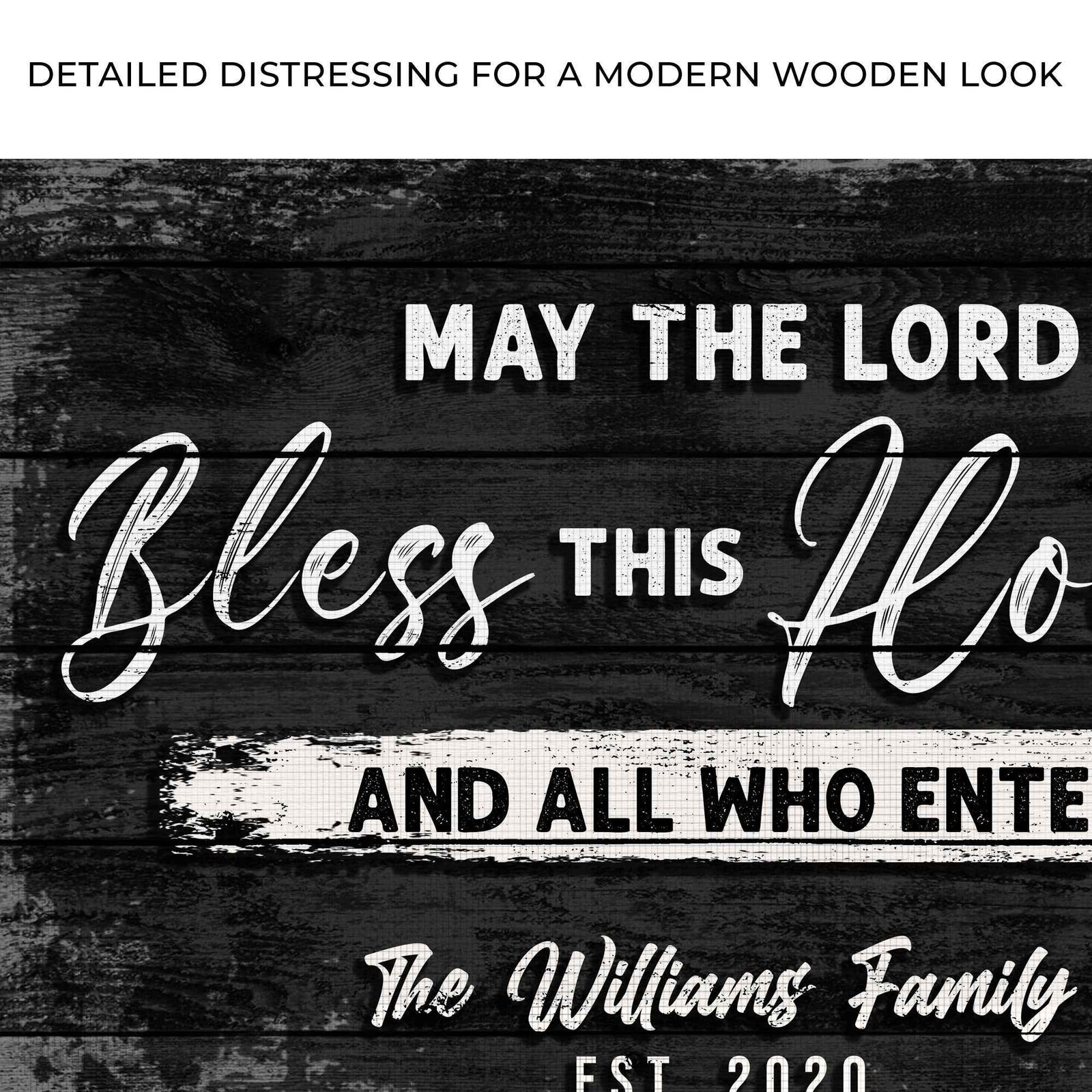 May The Lord Bless This House And All Who Enter Sign