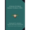 A Book Of Bryn Mawr Stories (1901) - Paperback