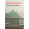 Budapest Diary: In Search of the Motherbook - Paperback