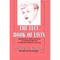 The Lucy Book of Lists: Celebrating Lucille Ball's Centennial and the 60th Anniversary of I Love Lucy - Hardcover