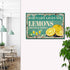 When Life Gives You Lemons Old Rustic Paper Sign