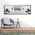 Welcome To Our Pool Sign