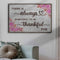 There Is Always Something To Be Thankful For Sign III